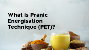 What is Pranic Energisation Technique (PET)?